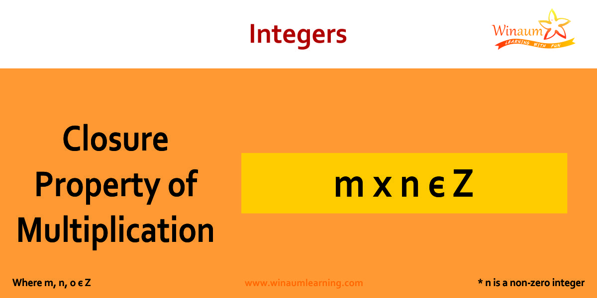 closure property of multiplication in integers